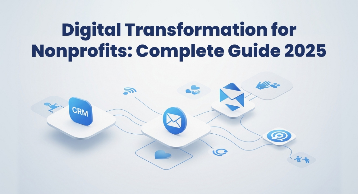 Digital Transformation for Nonprofits: Your Complete Guide