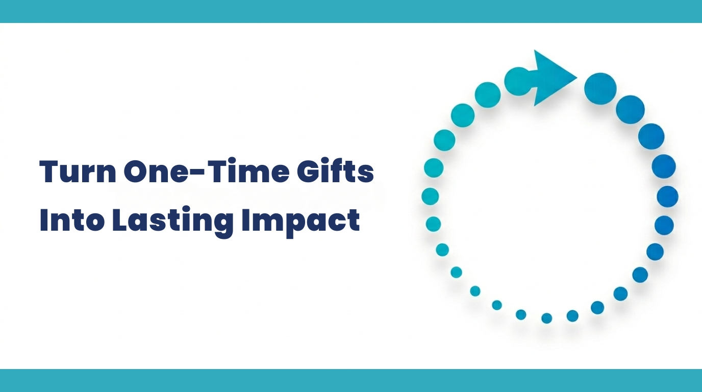 3 Digital Strategies to Increase Recurring Donations for Nonprofits